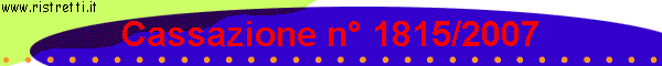 Cassazione n 1815/2007