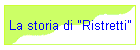 La storia di "Ristretti"